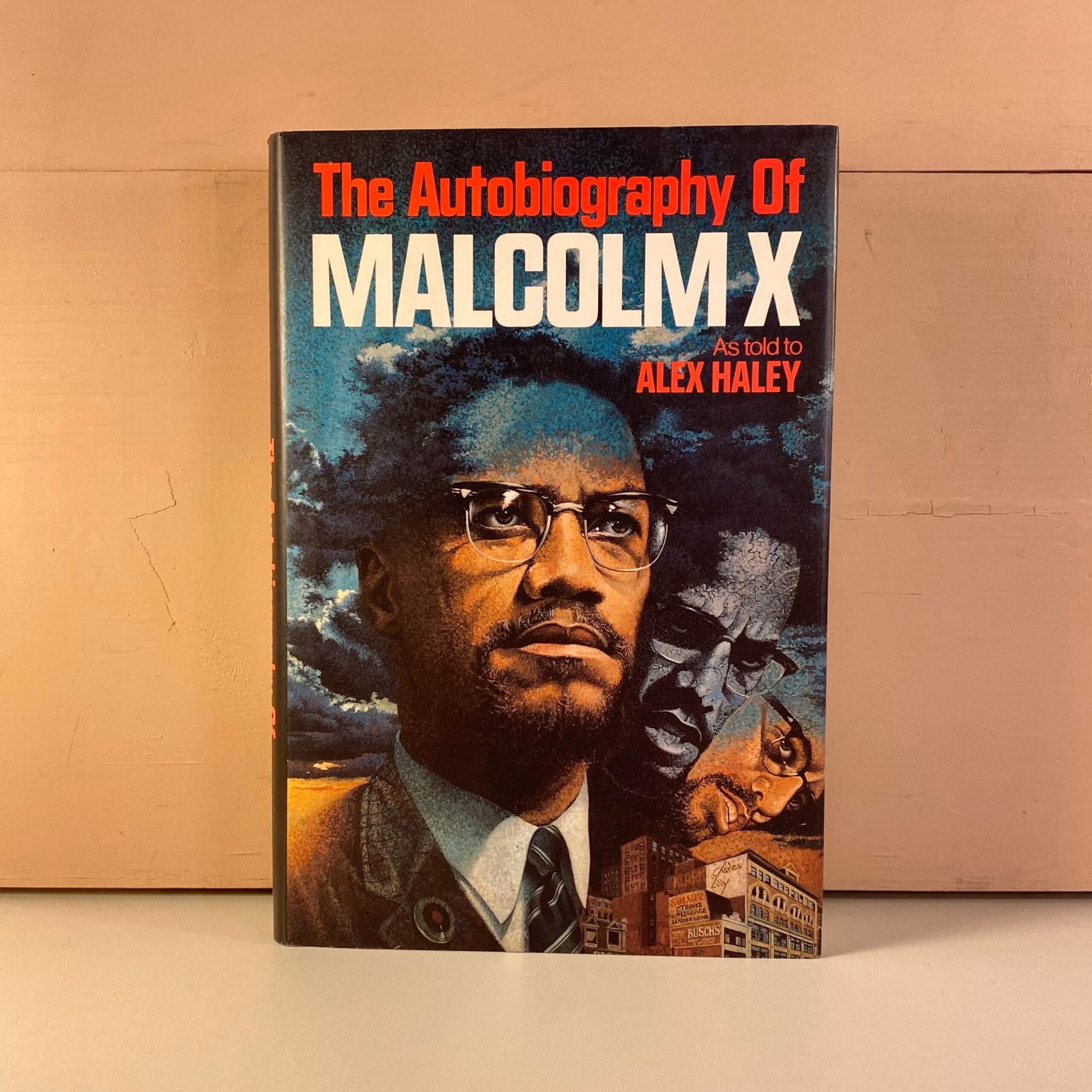 The Autobiography of Malcolm X: As Told to Alex Haley