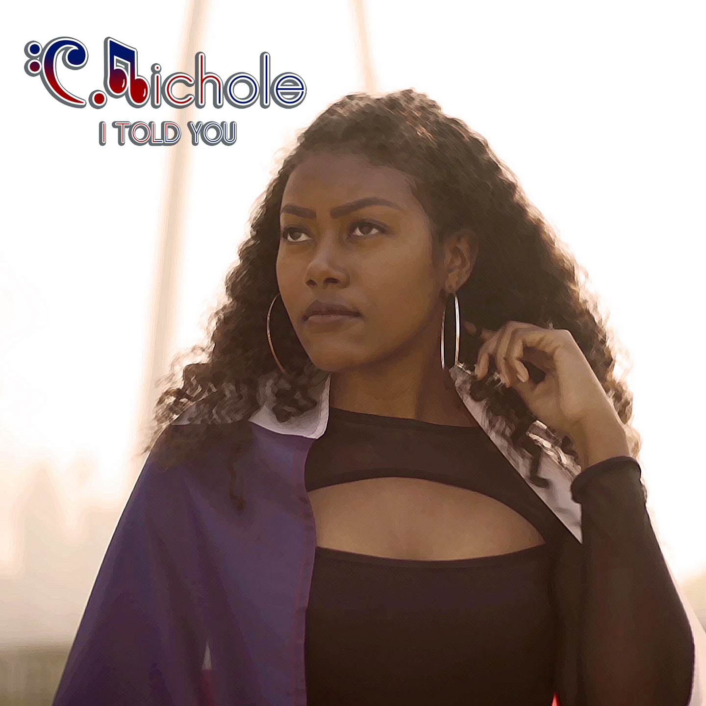 C.Nichole – “I Told You”