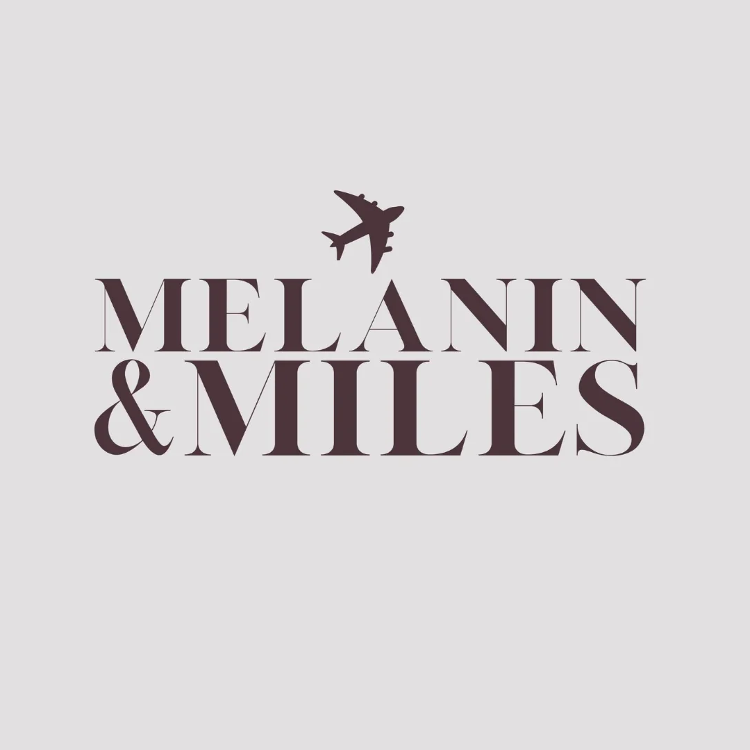 Melanin and Miles Travel Podcast – Part II