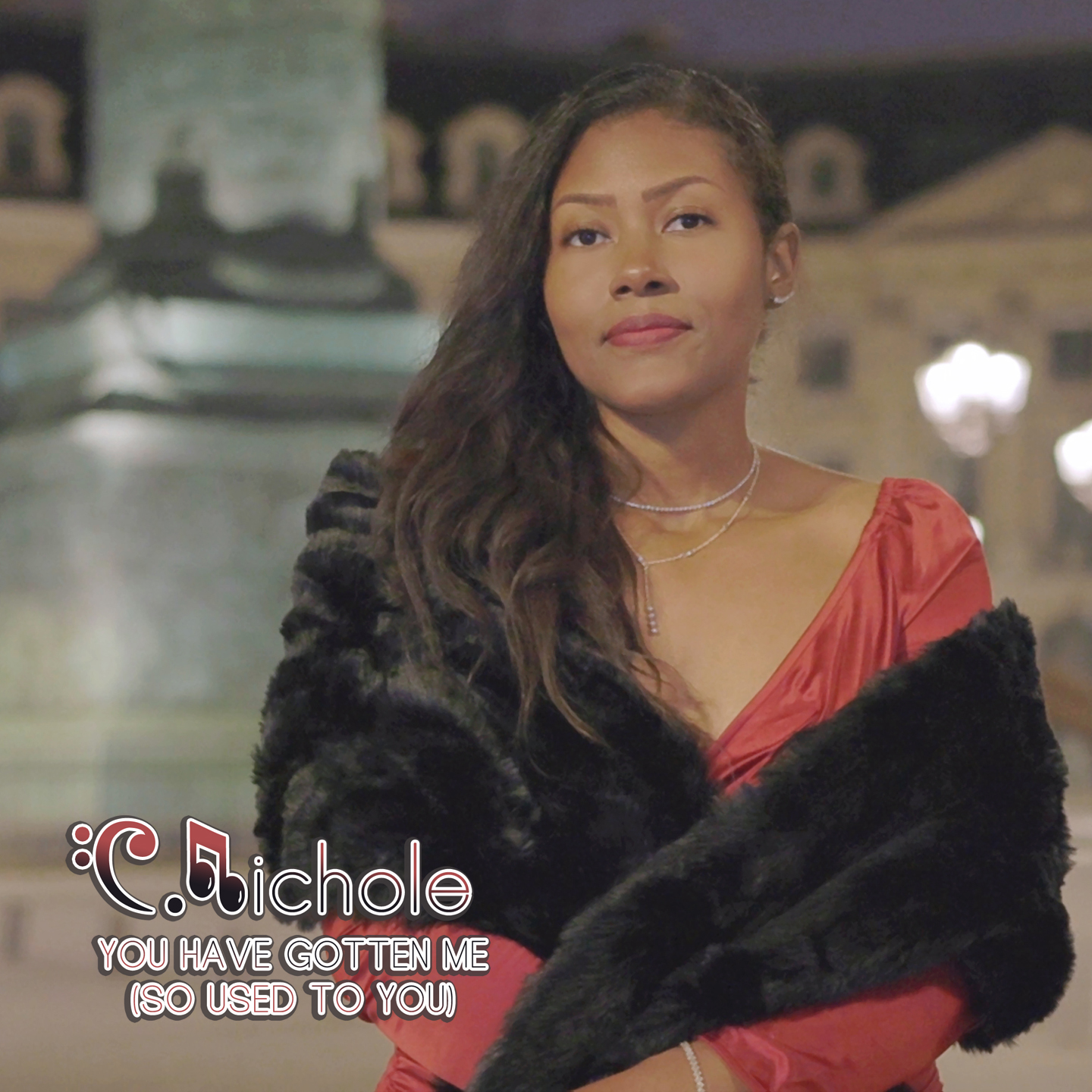 C.Nichole – “You Have Gotten Me (So Used To You)”